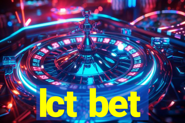 lct bet